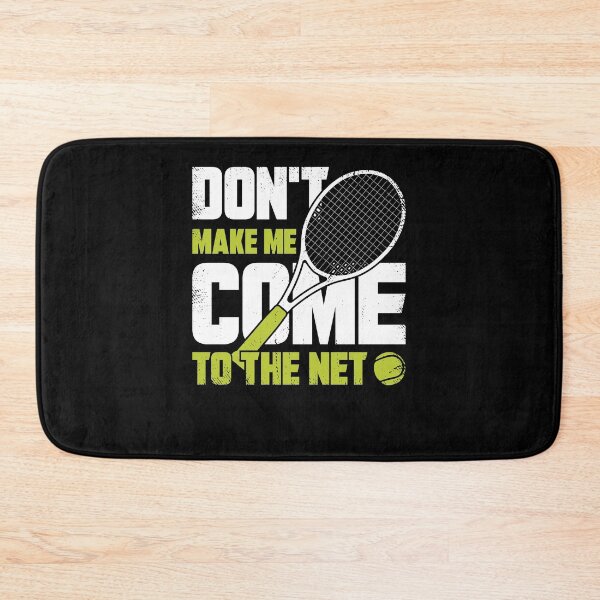 Item preview, Don't Make Me Come To The Net Tennis Player Gift designed and sold by Marcid95.
