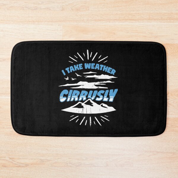 Item preview, I Take Weather Cirrusly Meteorologist Gift designed and sold by Marcid95.