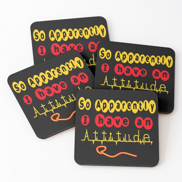 Item preview,  SO APPARENTLY I HAVE AN ATTITUDE FUNNY SARCASTIC designed and sold by Ralek.