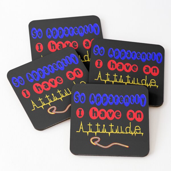 Item preview,  SO APPARENTLY I HAVE AN ATTITUDE FUNNY SARCASTIC designed and sold by Ralek.