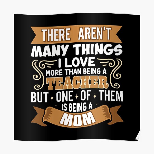 Being A Teacher Is Easy Teacher Mom Poster For Sale By Ismailalrawi Redbubble