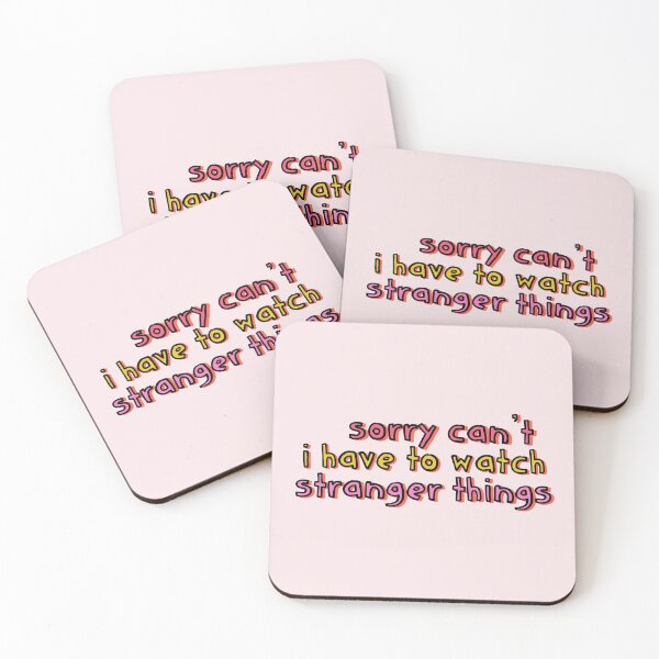 Item preview, Sorry Can't I Have to Watch Stranger Things designed and sold by holbytv.