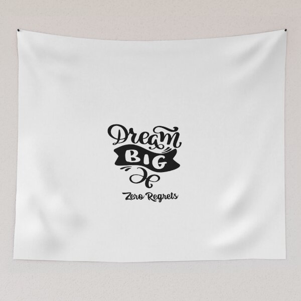 Item preview, Dream Big , Zero Regrets designed and sold by TeesKeeper.