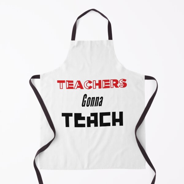 Item preview, TEACHERS GONNA TEACH  designed and sold by MNSDesignHub.