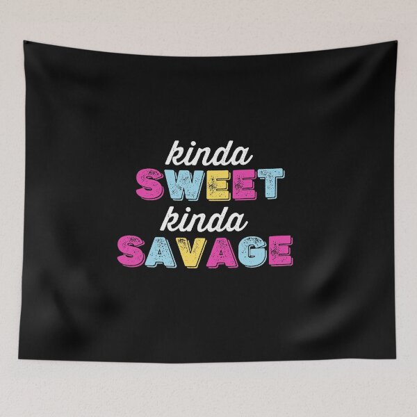 Item preview, Kinda Sweet Kinda Savage Vintage designed and sold by The Little Wood Cottage.