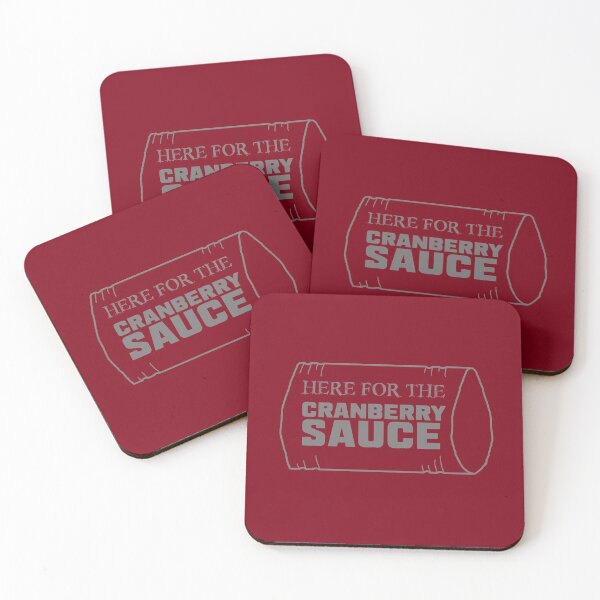 Item preview, Just Here for the Cranberry Sauce designed and sold by LochNestFarm.