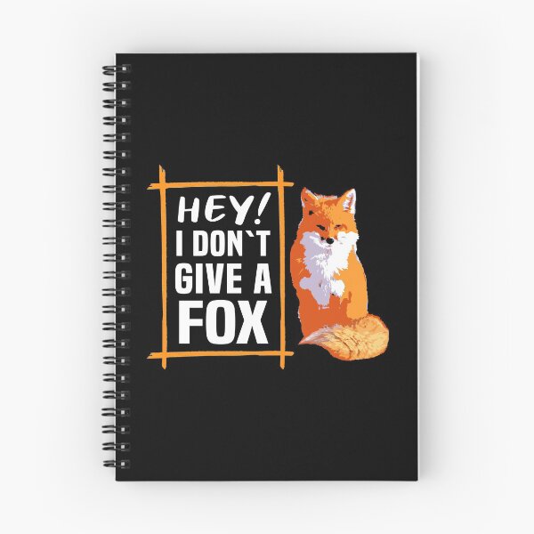 Item preview, Hey! I Dont Give a Fox Funny  designed and sold by Dmetalx Art Apparel.