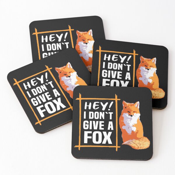 Item preview, Hey! I Dont Give a Fox Funny  designed and sold by Dmetalx Art Apparel.