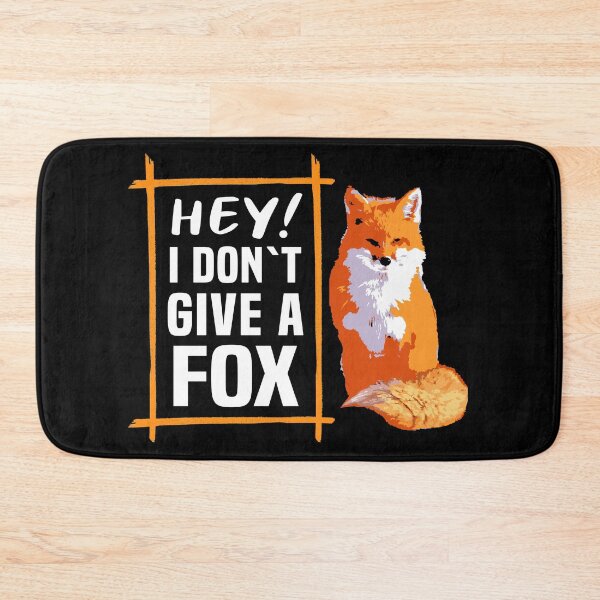 Item preview, Hey! I Dont Give a Fox Funny  designed and sold by Dmetalx Art Apparel.