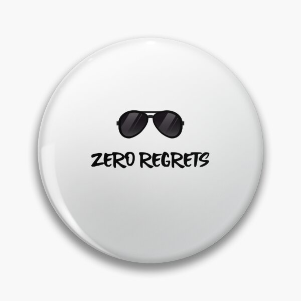 Item preview,  Zero Regrets designed and sold by TeesKeeper.