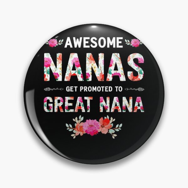 Item preview, Awesome Nanas Get Promoted To Great Nana designed and sold by topdesignarts.