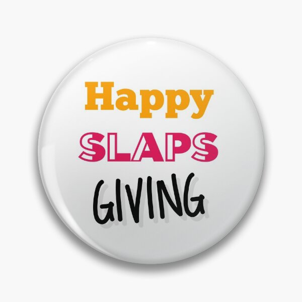 Item preview, Happy SlapsGiving designed and sold by MNSDesignHub.