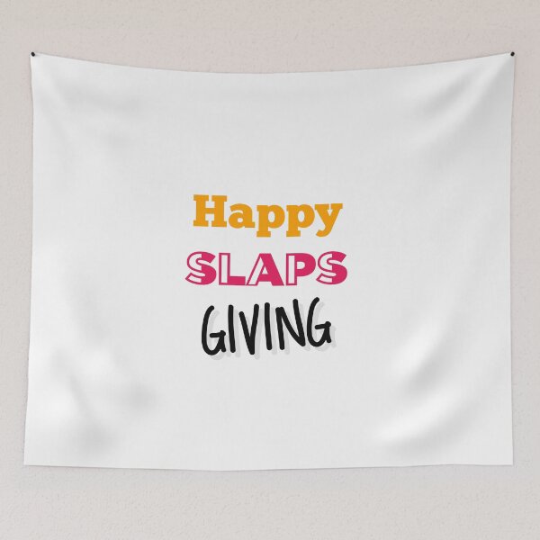 Item preview, Happy SlapsGiving designed and sold by MNSDesignHub.