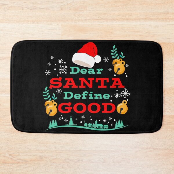 Item preview, Dear Santa Define Good Funny Team Nice Christmas Gifts designed and sold by IyadBro.