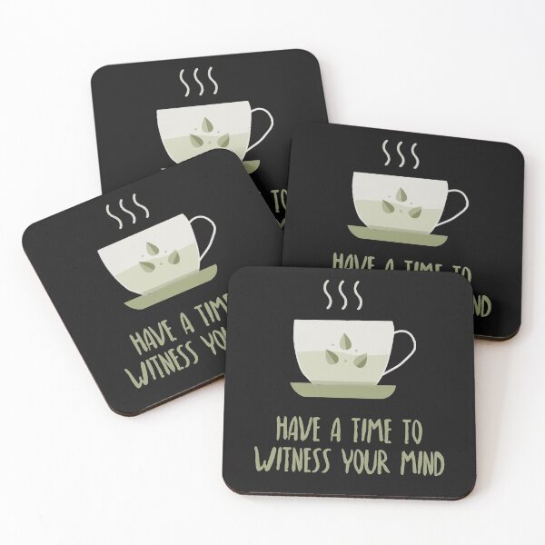 Item preview, Meditation quote, HAVE A TIME TO WITNESS YOUR MIND designed and sold by SerenaChoe.