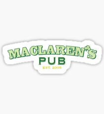 maclarens pub himym Sticker