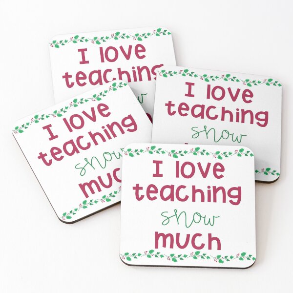 Item preview, I love teaching SNOW much designed and sold by Kirsten Uecker.