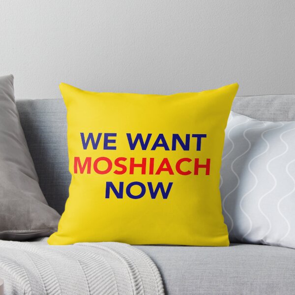 Item preview, We Want Moshiach Now designed and sold by HebrewHipster.