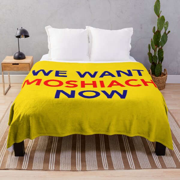 Item preview, We Want Moshiach Now designed and sold by HebrewHipster.