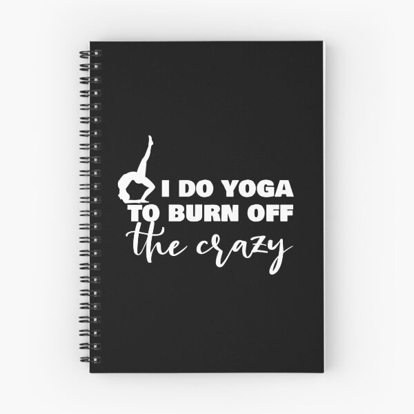 Item preview, i do yoga to burn off the crazy designed and sold by 0umStore.