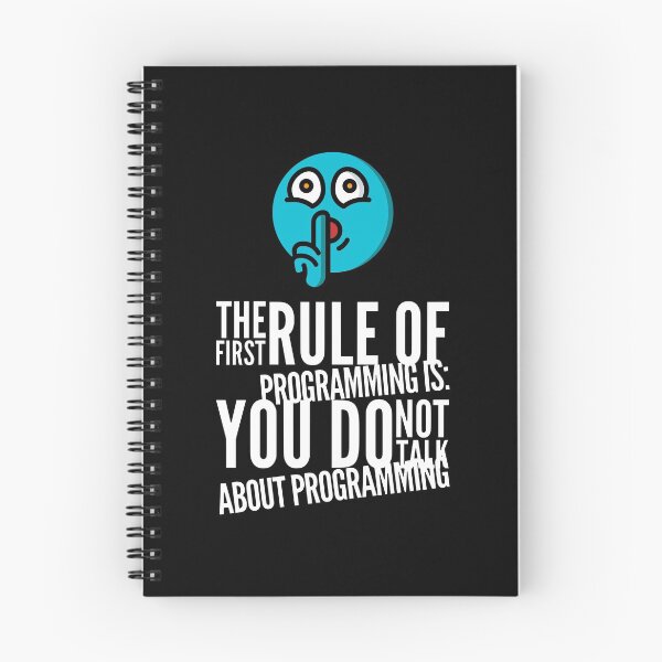 Item preview, The First Rule Of Programming Is: You Do Not Talk About Programming (color white) designed and sold by Stornu2Ruedas.