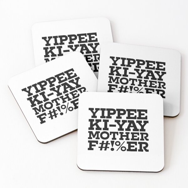 Item preview, Yipee Ki-yay (black) designed and sold by white-lightning.
