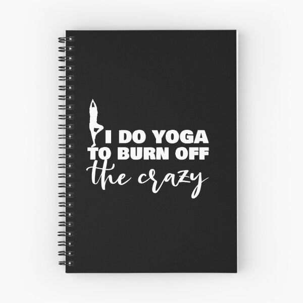 Item preview, i do yoga to burn off the crazy designed and sold by 0umStore.
