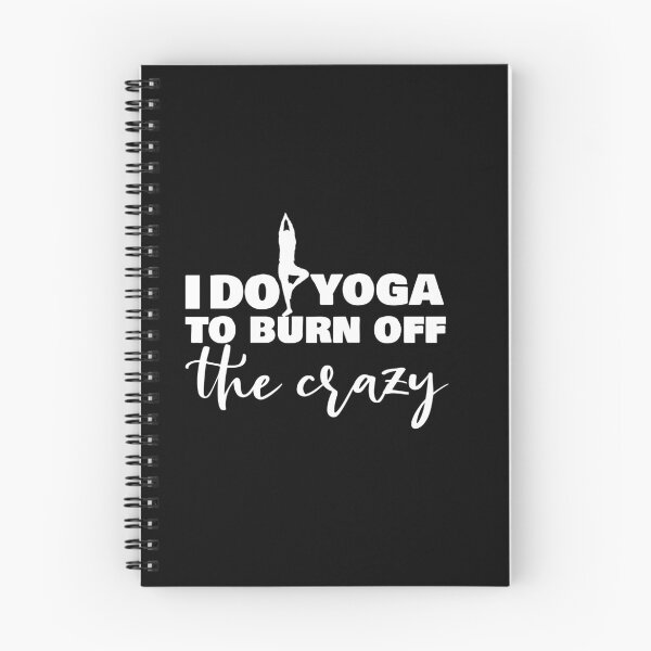 Item preview, i do yoga to burn off the crazy designed and sold by 0umStore.