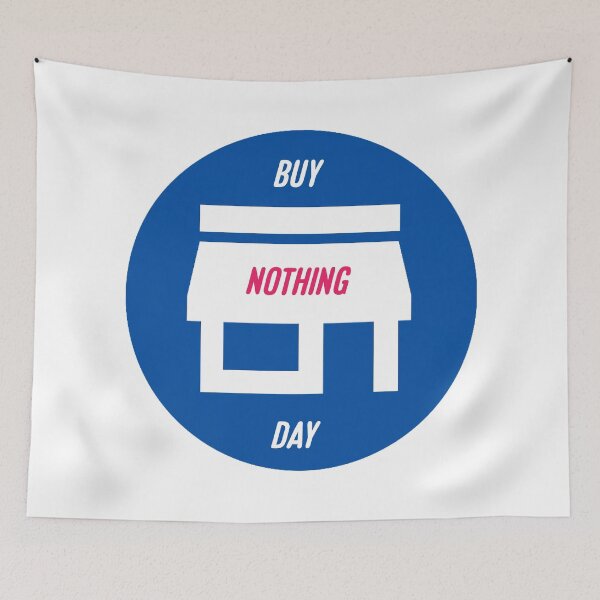 Item preview, Buy nothing day designed and sold by Sahil Randhawa.