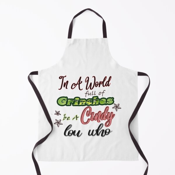 Item preview, In a world full of Grinches be a Cindy Lou Who designed and sold by Gemy06.