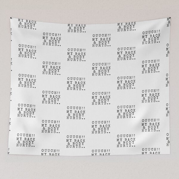 Item preview, Ouuch!! Back and Body Hurts by SIMPLE designed and sold by FawadAhmad.