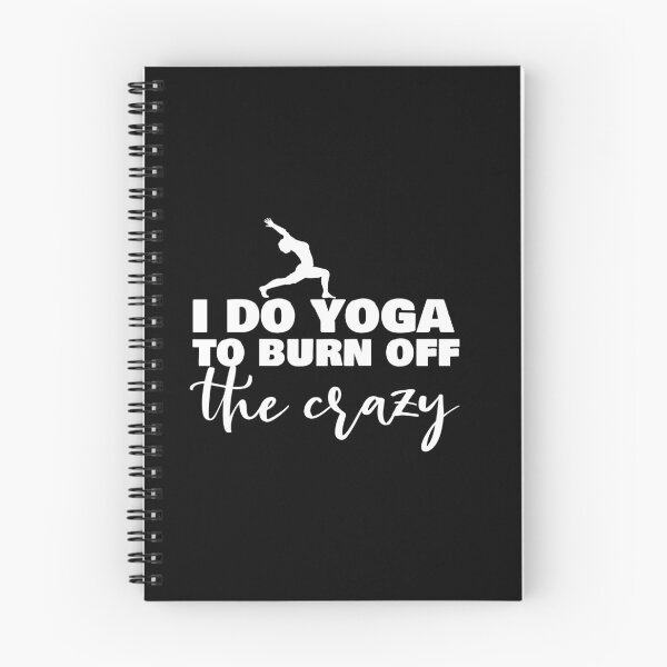 Item preview, i do yoga to burn off the crazy designed and sold by 0umStore.
