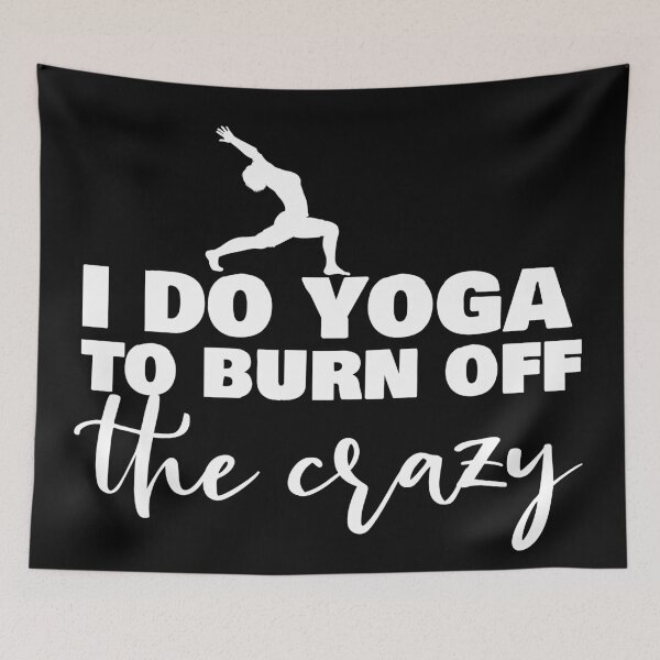Item preview, i do yoga to burn off the crazy designed and sold by 0umStore.
