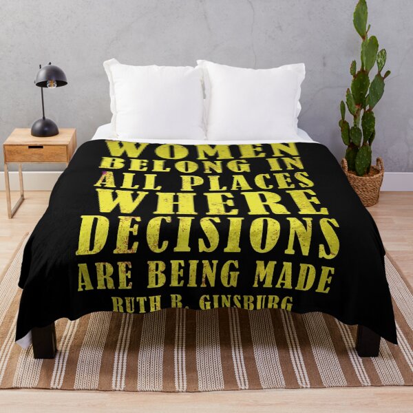 Item preview, Women Belong In All Places Where Decisions Are Being Made - Ruth Bader Ginsburg designed and sold by JulianoZn97.