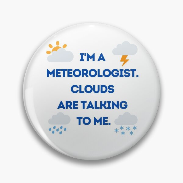 Item preview, I'm a meteorologist designed and sold by MihaiER.