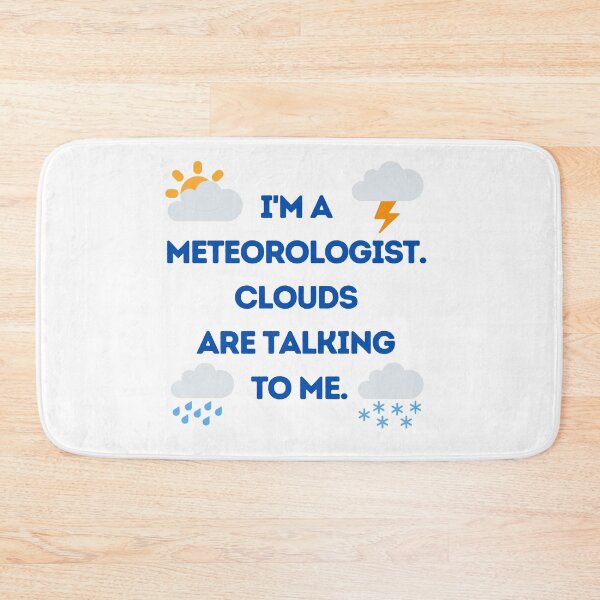 Item preview, I'm a meteorologist designed and sold by MihaiER.