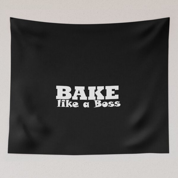 Item preview,  Bake like a Boss, Bake relaxed like a boss, Bake like a Boss Essential, Funny Baking for Bakers Bake Like A Boss  designed and sold by HananDesign13.