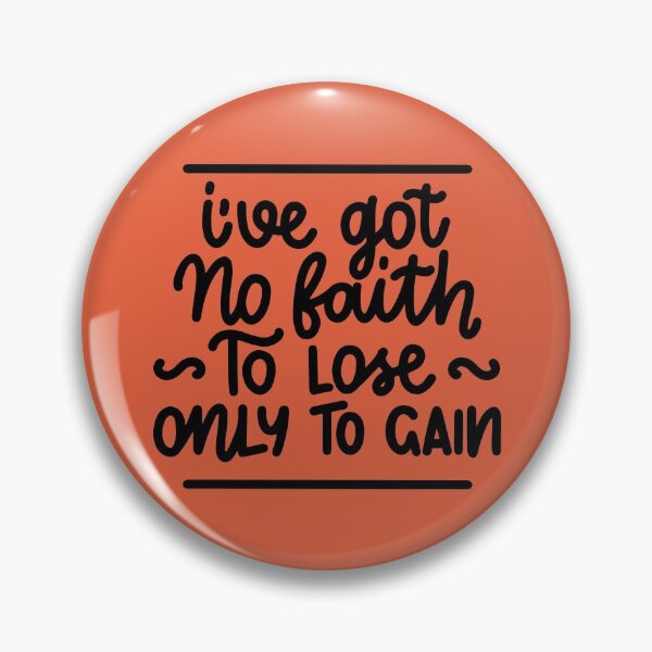 Item preview, I've got no faith to lose designed and sold by letterbrighter.