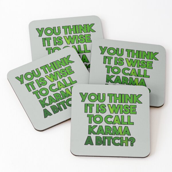 Item preview, You think it is wise to call karma a bitch? - funny karma quote designed and sold by InkLove.