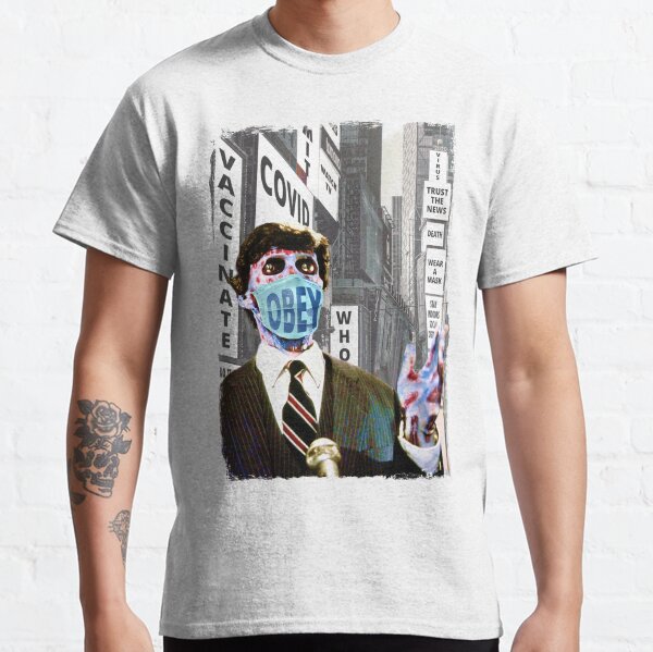 Ellos viven, obedecen las reglas, usan su máscara facial Covid Camiseta clásica