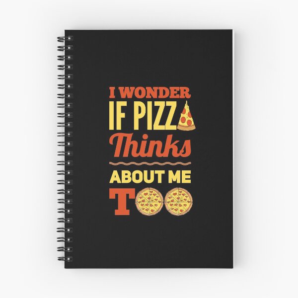 Item preview, I Wonder if Pizza Thinks About me Too designed and sold by Avgeek21.