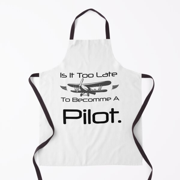 Item preview, Is It Too Late To Become A Pilot designed and sold by First Store.