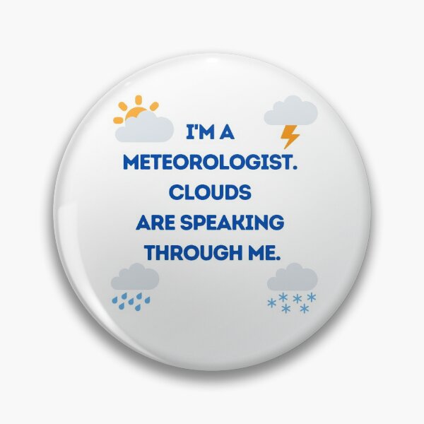 Item preview, I'm a meteorologist designed and sold by MihaiER.