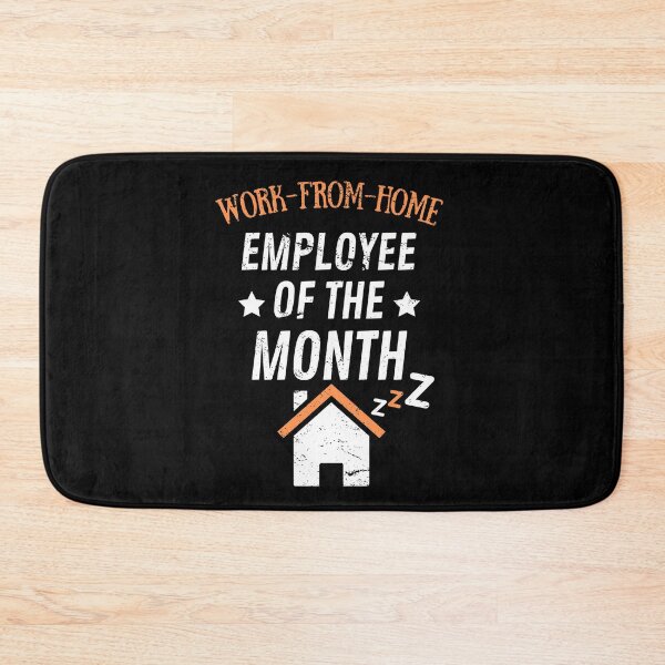 Item preview, Work From Home, Employee of the Month designed and sold by Damian Strzechowski.