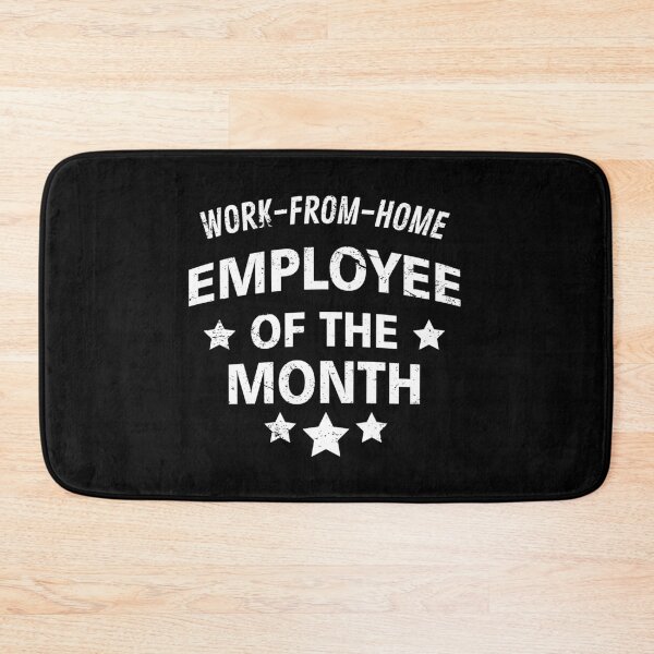 Item preview, Work From Home, Employee of the Month designed and sold by Damian Strzechowski.