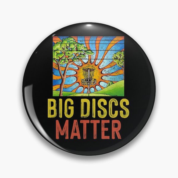 Item preview, Big Discs Matter - Disc Golf Lover designed and sold by Dressed For  Duty.