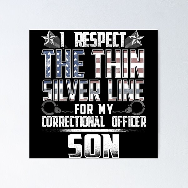 Item preview, Son Thin Silver Line Correctional Officer designed and sold by wheedesign.