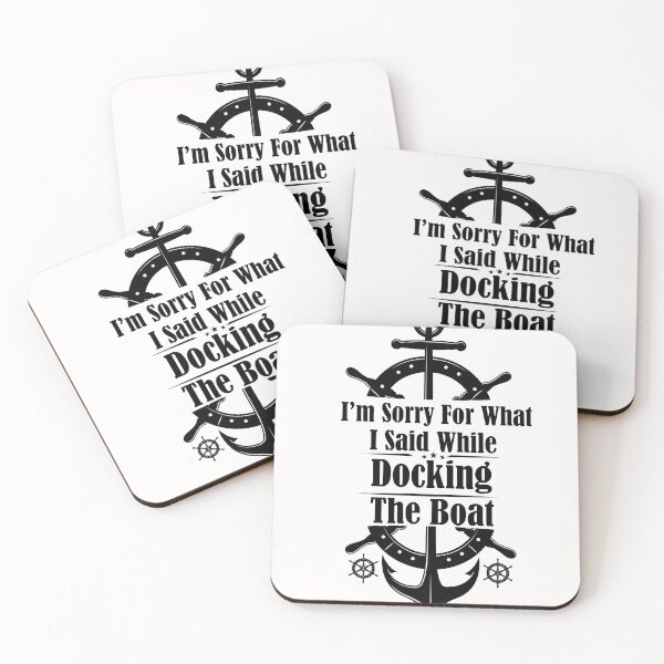 Item preview, Copy of Copy of Im Sorry For What I Said While Docking The Boat  designed and sold by Stella Clue.