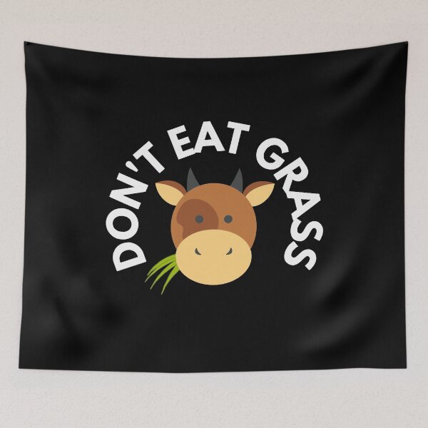 Item preview, Don't Eat Grass designed and sold by Brat-Cat-Shirts.
