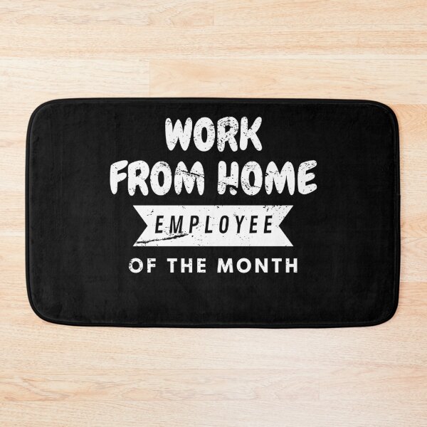 Item preview, Work From Home, Employee of the Month designed and sold by Damian Strzechowski.